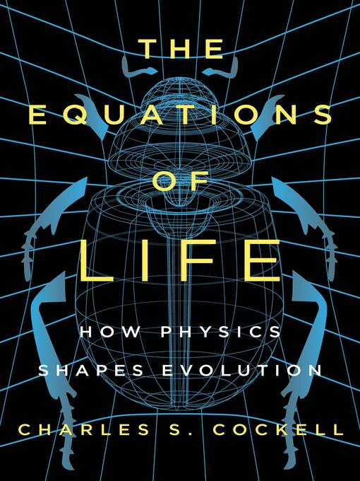 Title details for The Equations of Life by Charles S. Cockell - Available